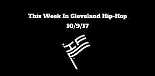  This Week In Cleveland Hip-Hop (10/9/17)