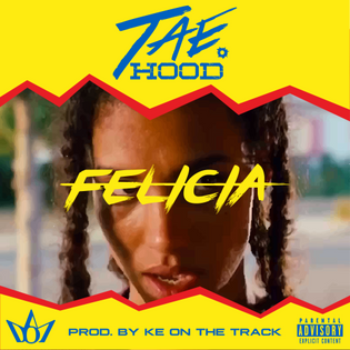  Tae Hood - Felicia