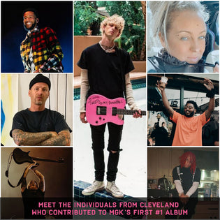  Meet The Individuals From Cleveland Who Contributed To Machine Gun Kelly's First #1 Album