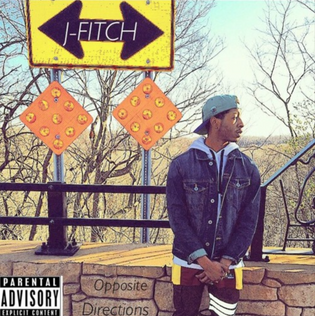  J-Fitch - Opposite Directions (Mixtape)