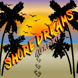  Alex Forte - Shore Dreams (Prod. by Alex Forte)