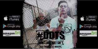  Bonez Ft. Deezy - #DDTS (Don't Do That Shit) (Video)