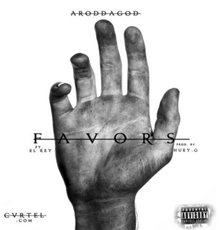  ArodDaGod ft. El Rey - Favors