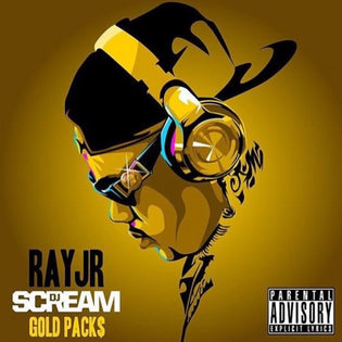  Ray Jr. - Gold Packs (Mixtape)