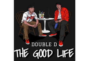  Double D - The Good Life (Mixtape)