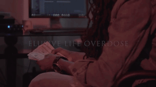  Elusive Life Overdose - Chillen (Video)