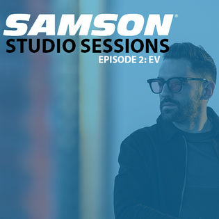  E-V Guest Mix - Samson Studio Sessions