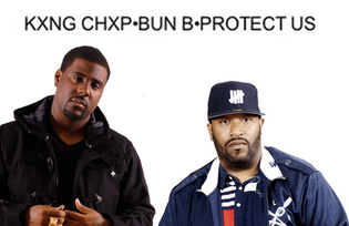  King Chip ft. Bun B - Protect Us