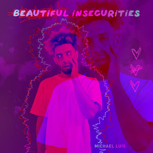 michael-luis-beautiful-insecurities