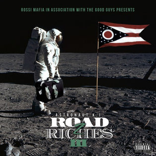  Astronaut K.I. - Road To Riches Vol. 3 (Mixtape)