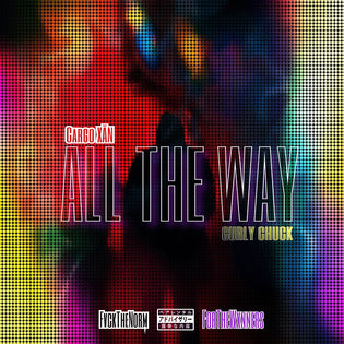  Cargo XĀN Ft. Curly Chuck - All The Way
