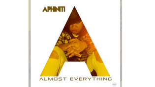  Aphiniti - Almost Everything