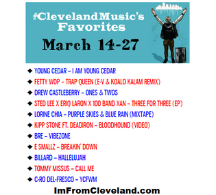  #ClevelandMusic's Favorites (March 14-27)