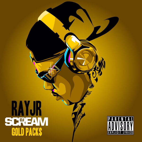 Ray Jr. Announces Release Date For Gold Pack$ (Mixtape) – I'm From ...