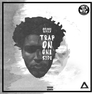  Shawn Reyez - Trap On One Side (EP)