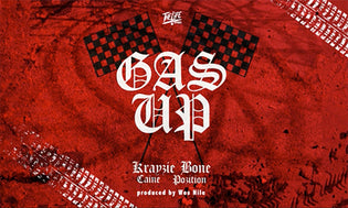  Krayzie Bone ft. Caine & Pozition - Gas Up (Prod. Wes Nile)