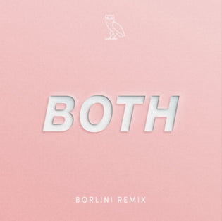  Drake - Both (Borlini Remix)