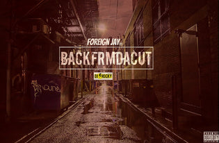  Foreign Jay - BackFrmDaCut (Video) [Hosted By DJ Shocky]