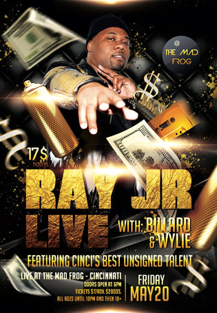  Ray Jr. LIVE in Cinci (May 20th)
