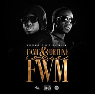  Fame & Fortune - Come Fuck With Me