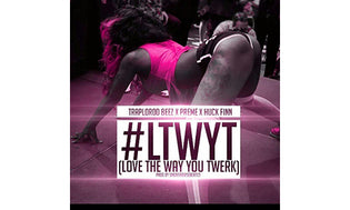  Traplordd Beez Ft. Preme Dibiasi & Huck Finn - #LTWYT (Love The Way You Twerk)