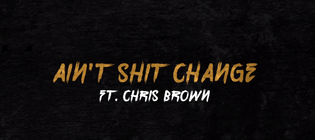  Cal Scruby ft. Chris Brown - Ain't Shit Change (Lyric Video)