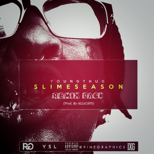  Young Thug - Slime Season (ALLxCAPS Remix Pack)