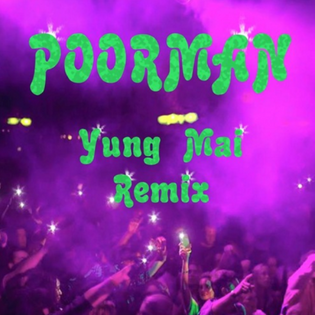  Joey Aich - Poorman (Yung Mai Remix)
