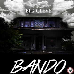  Big Cleve - Bando