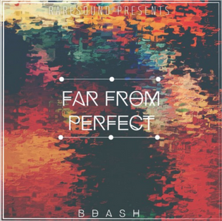  Bdash - Far From Perfect (Instrumental Mixtape)