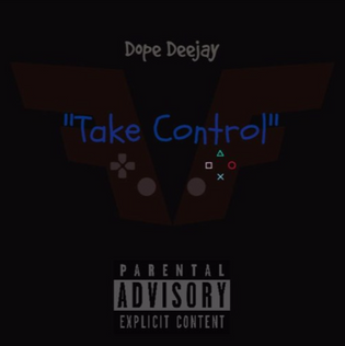  Dope Deejay - Take Control