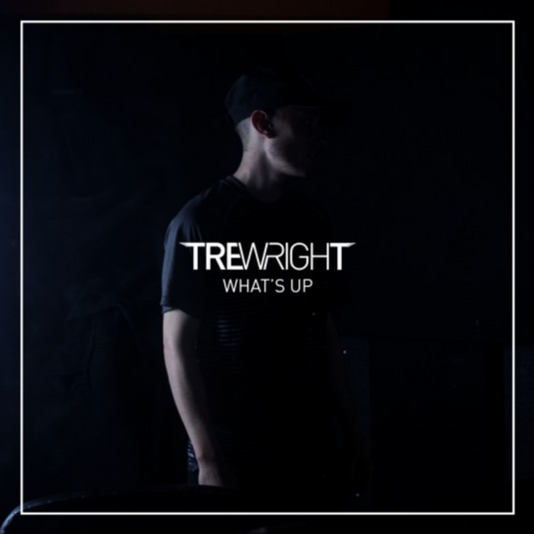 Tre Wright - What's Up – I'm From Cleveland