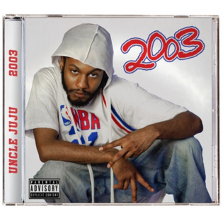  Uncle Juju - 2003 (Album)