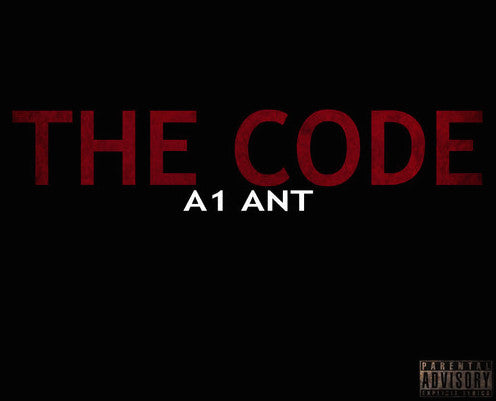 Code A1 A1 Ant - The Code (Prod. By A1 Ant) – I'm From Cleveland