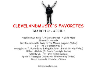  #ClevelandMusic’s Favorites (March 28 - April 3)