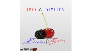  TKO ft. Stalley - Berries & Cherries