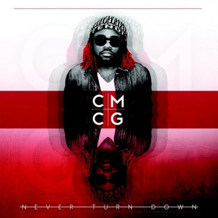  Chris G (CMCG) - Never Turn Down (EP)