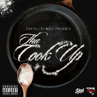  Fame & DJ Meel - Tha Cook Up (Mixtape)