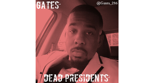  Gates- Dead Presidents (Freestyle)