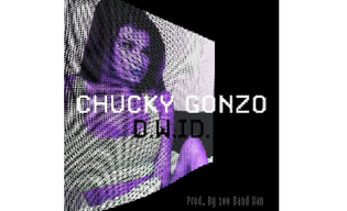  Chucky Gonzo - D.W.I.D (Prod. by 100 Band Xan)