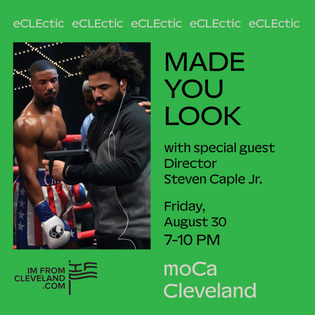  eCLEctic-made you look-moCa-im-from-cleveland