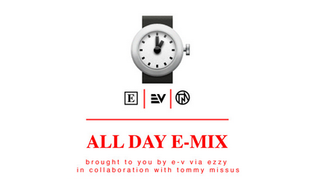  Ezzy - All Day (E-Mix)