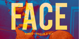  Bankie Travolta & KEY! - Face