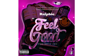  Ralphie - Feel Good (Prod. Wonya Love)