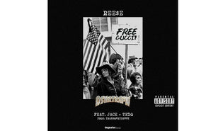  Reese ft. Retro Jace & Tezo – #FREEGUCCI