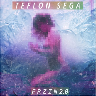  Teflon Sega - FRZZN 2.0 (Prod By WAJU)