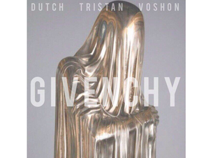  Dutch Baley, Tri$tan, RyanVoshon, & Cbidz - Givenchy