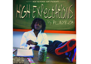  PlayRob - High Expectations (Mixtape)