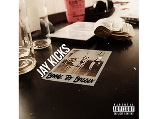  Jay Kicks - Back To Ballin
