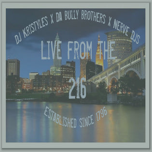  DJ Kristyles - Live From The 216 (Mixtape)